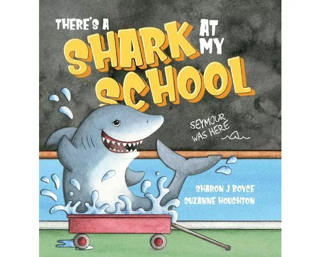 There's a Shark at my School