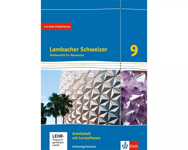 Lambacher Schweizer Mathematik 9.Arbeitsheft plus Lösungsheft und Lernsoftware Klasse 9. Ausgabe Schleswig-Holstein