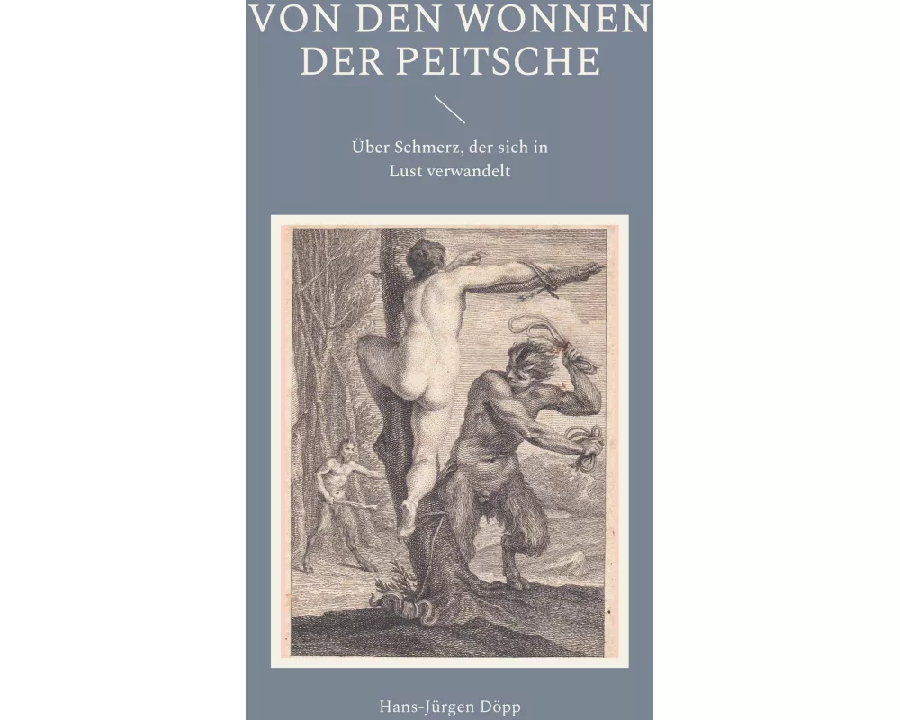 Von den Wonnen der Peitsche