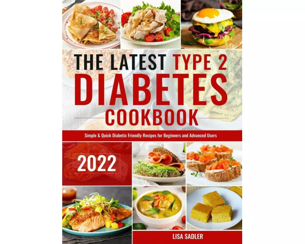The Latest Type 2 Diabetes Cookbook