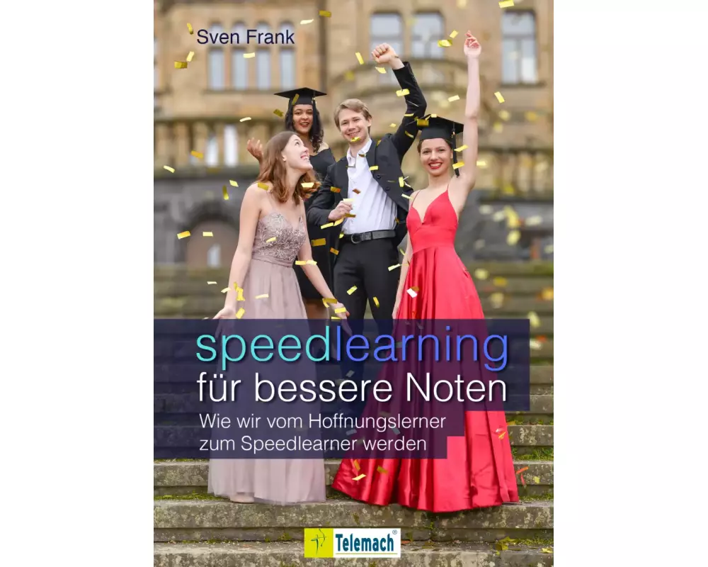 Speedlearning für bessere Noten