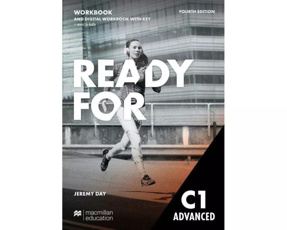 Ready for C1 Advanced. Workbook with Digital Workbook and Key