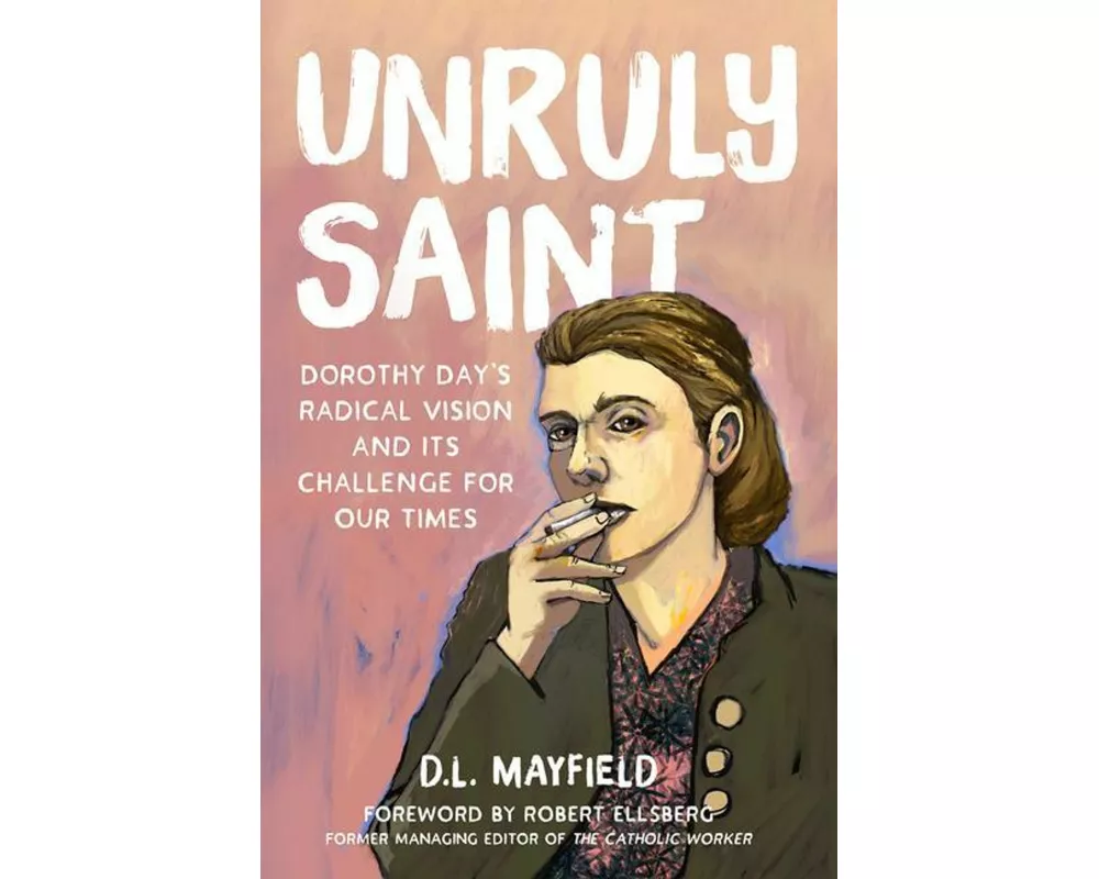 Unruly Saint