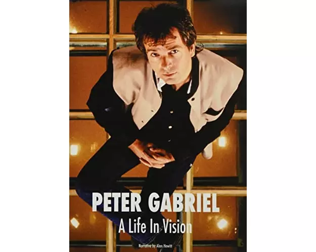Peter Gabriel A Life In Vision