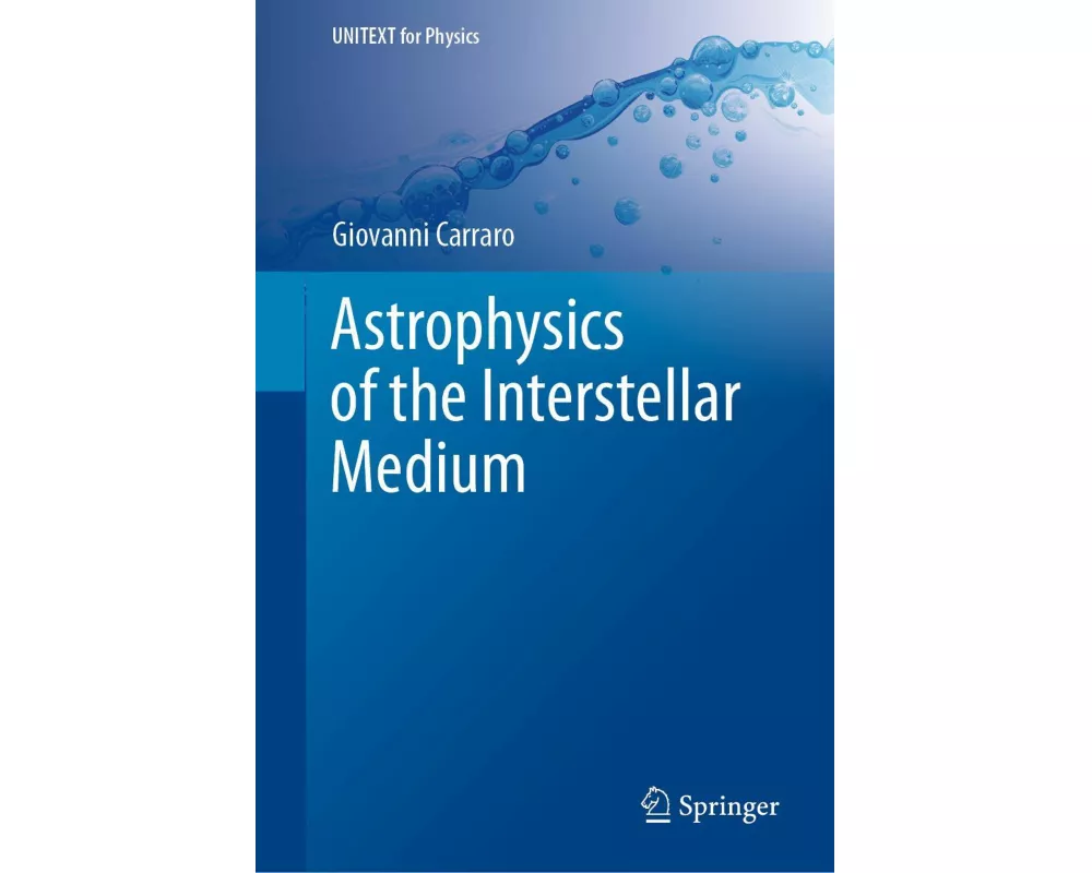 Astrophysics of the Interstellar Medium