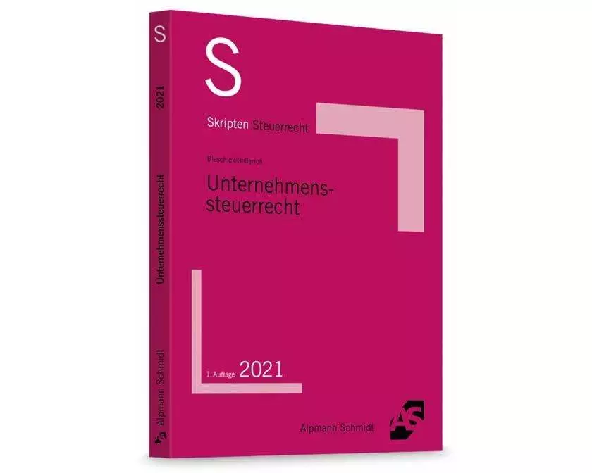 Skript Unternehmenssteuerrecht