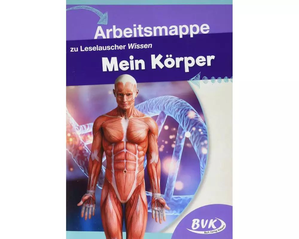 Leselauscher Wissen Mein Körper/Arbeitsmappe