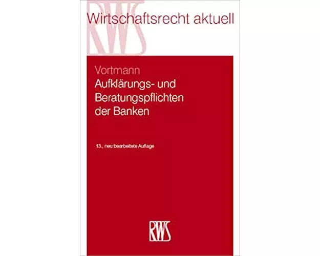Aufklärungs- und Beratungspflichten der Banken