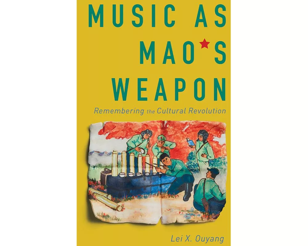 Music as Mao's Weapon