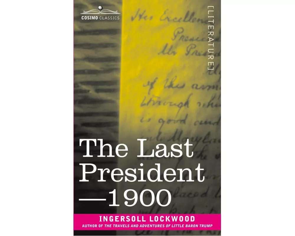 The Last President or 1900