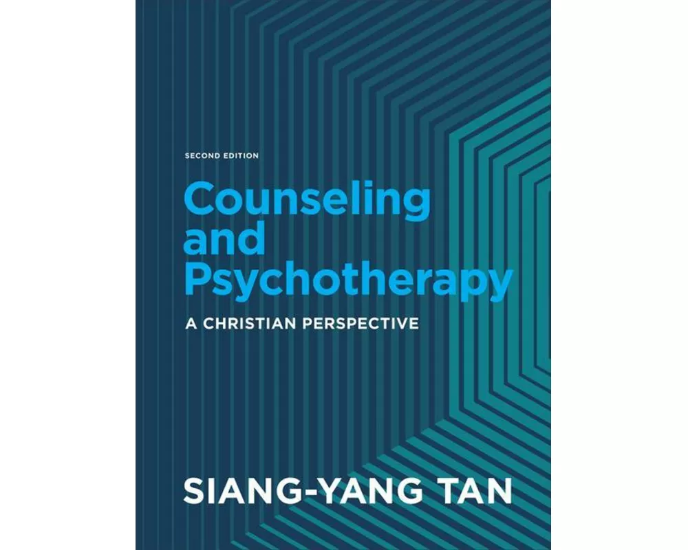 Counseling and Psychotherapy - A Christian Perspective
