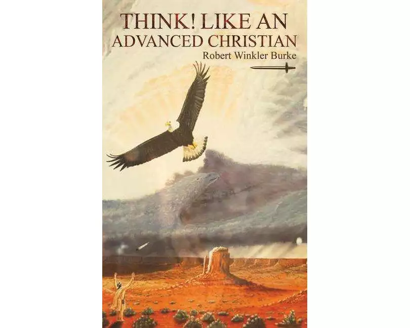 Think! Like an Advanced Christian