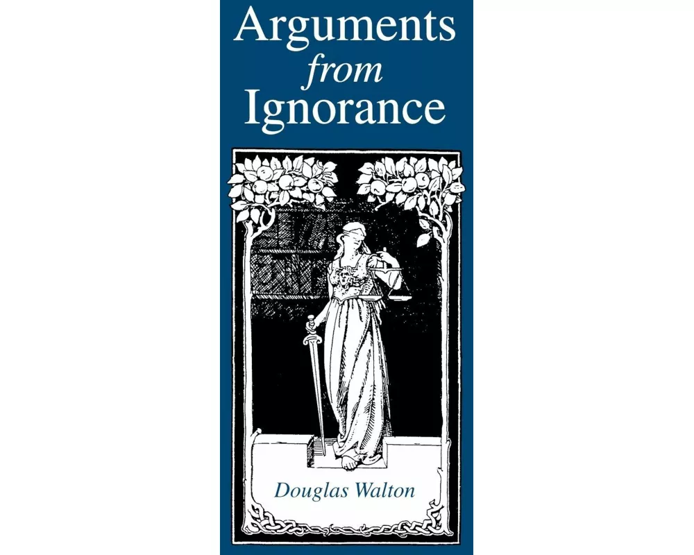 Arguments from Ignorance
