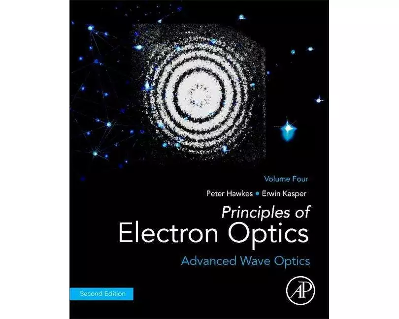 Principles of Electron Optics, Volume 4