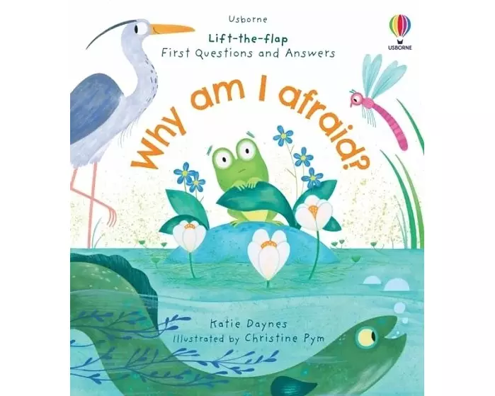 First Questions and Answers: Why am I afraid?