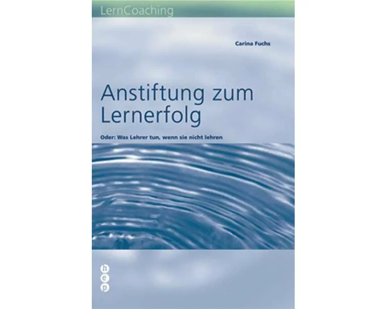 Anstiftung zum Lernerfolg