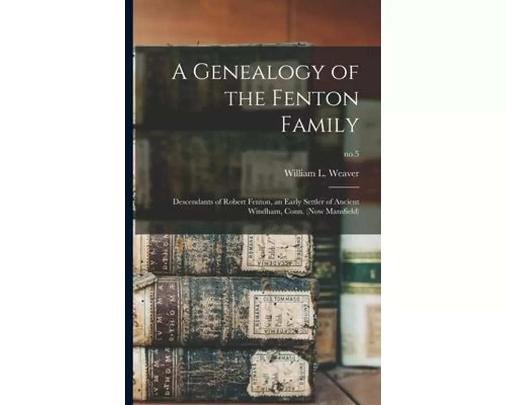 A Genealogy of the Fenton Family
