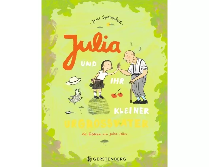 Julia und ihr kleiner Urgroßvater