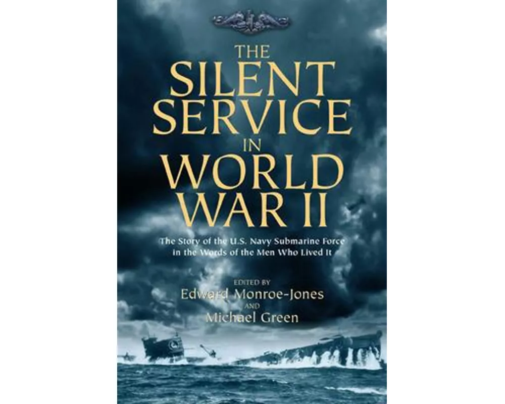 The Silent Service in World War II