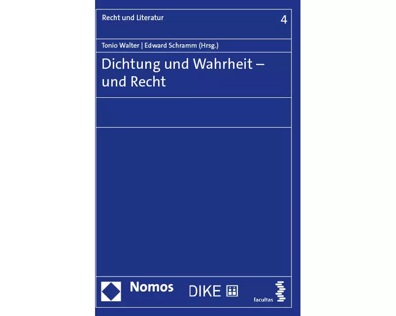 Dichtung und Wahrheit - und Recht