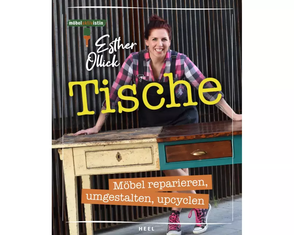 Tische - Möbel reparieren, umgestalten, upcyclen