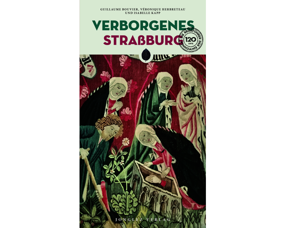 Verborgenes Straßburg