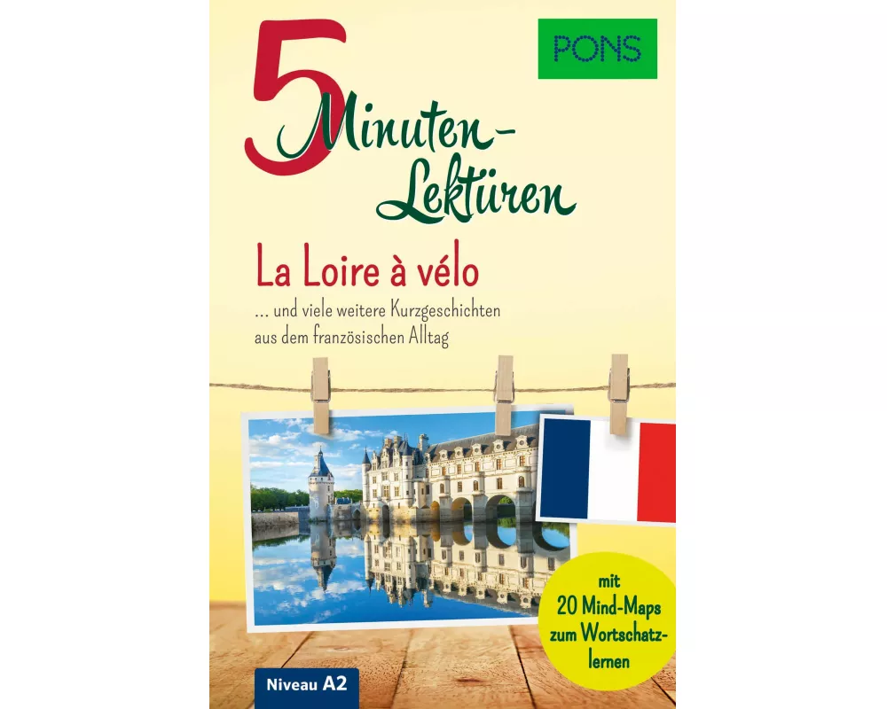 PONS 5-Minuten-Lektüren Französisch – La Loire à vélo