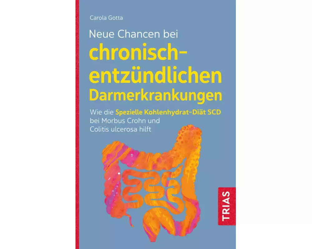 Neue Chancen bei chronisch-entzündlichen Darmerkrankungen