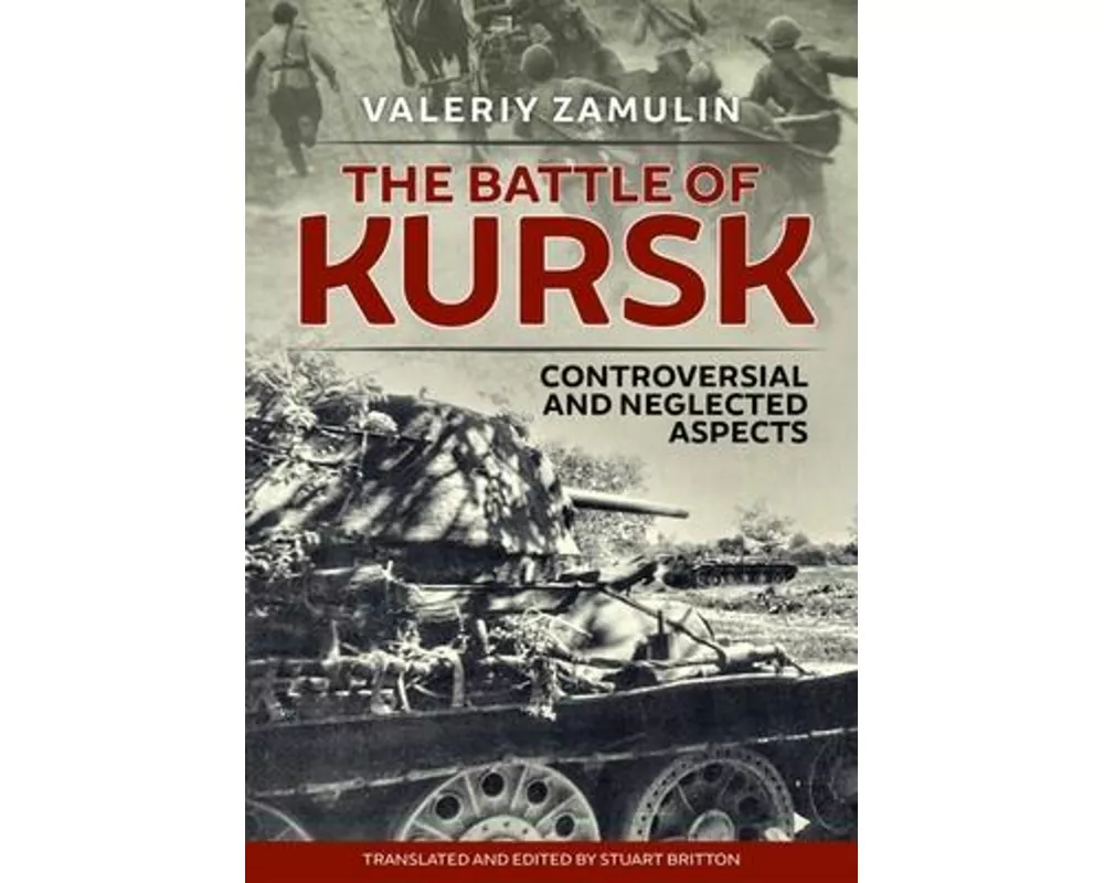 The Battle of Kursk