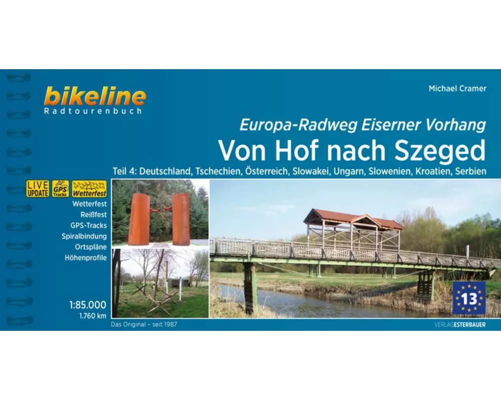 Europa-Radweg Eiserner Vorhang