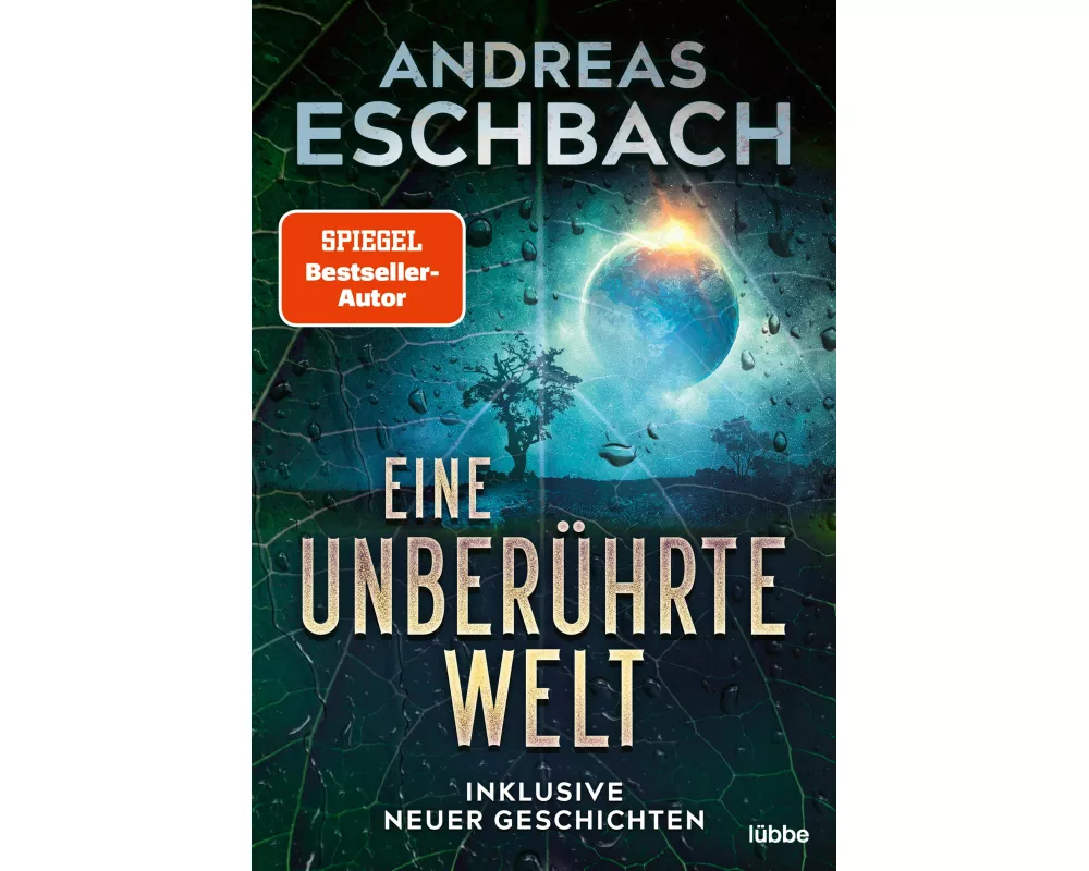 Eine unberührte Welt