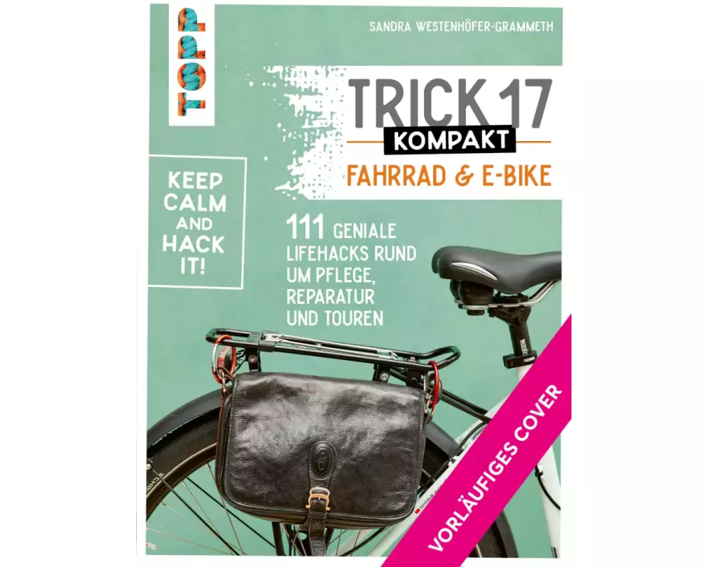 Trick 17 kompakt - Fahrrad und E-Bike