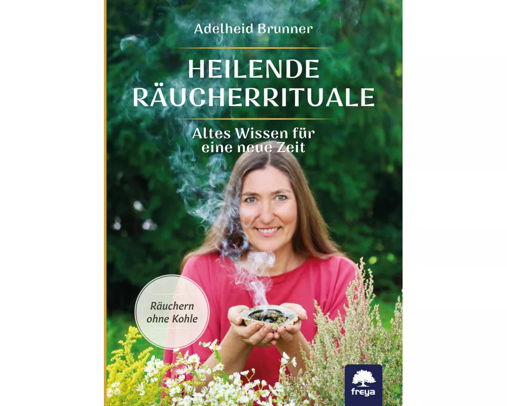 Heilende Räucherrituale
