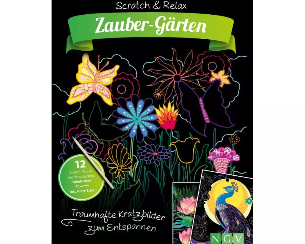 Zauber-Gärten -Traumhafte Kratzbilder zum Entspannen