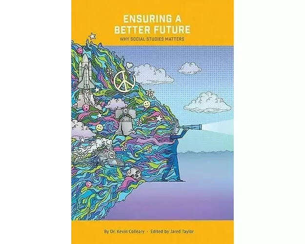 Ensuring a Better Future: Why Social Studies Matters