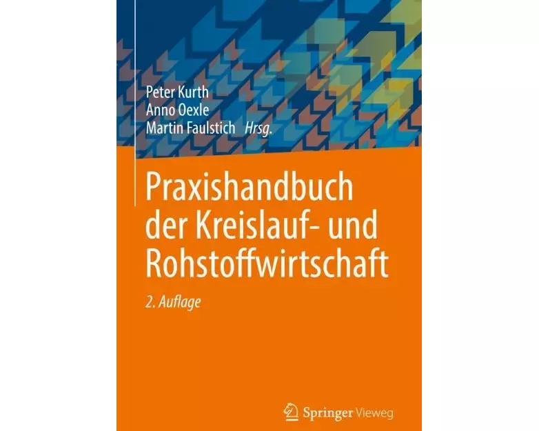 Praxishandbuch der Kreislauf- und Rohstoffwirtschaft