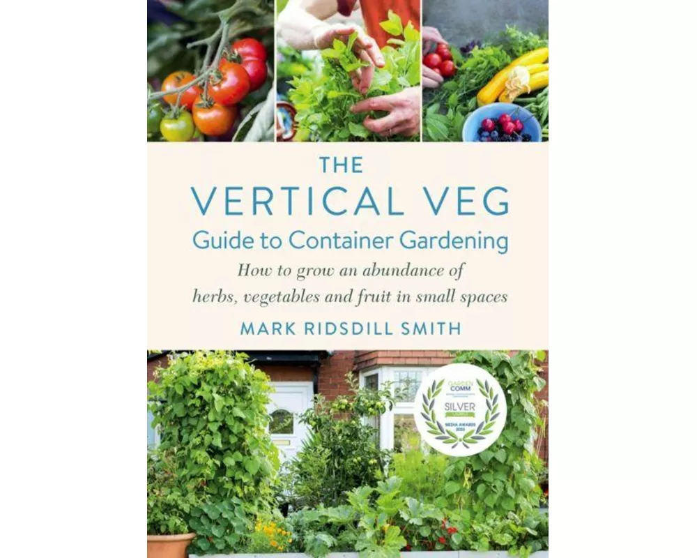 The Vertical Veg Guide to Container Gardening