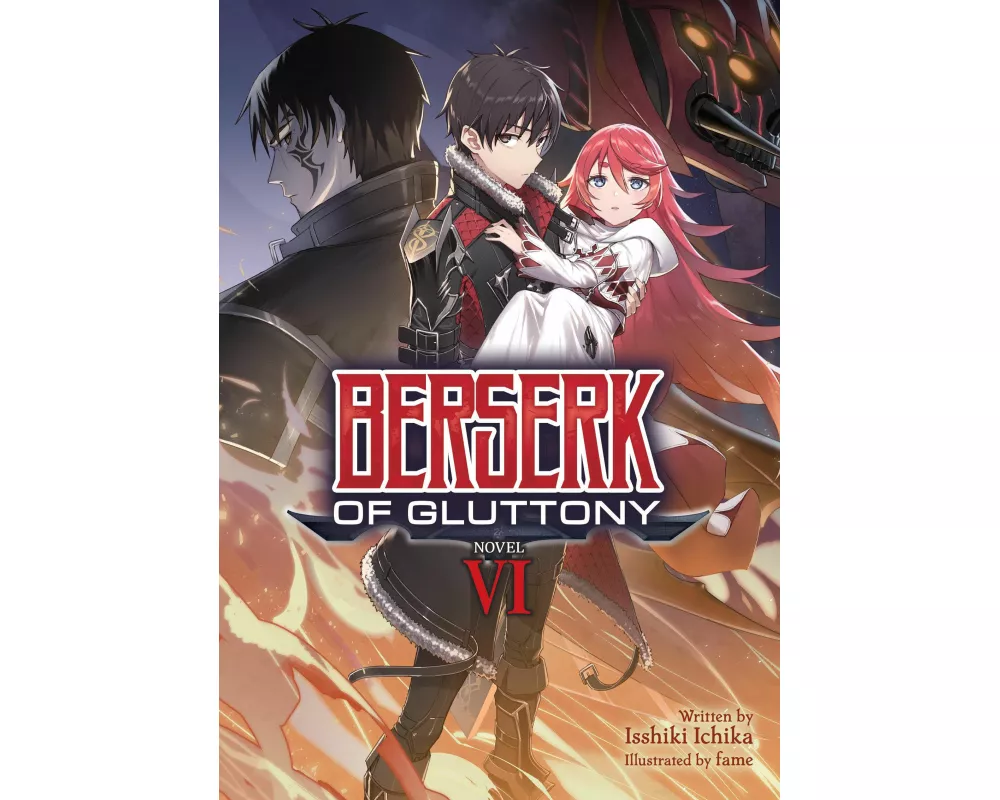 Berserk of Gluttony (Light Novel) Vol. 6