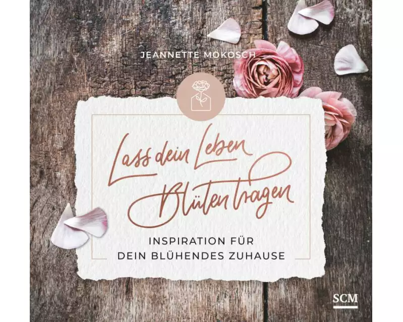 Lass dein Leben Blüten tragen - Aufstellbuch
