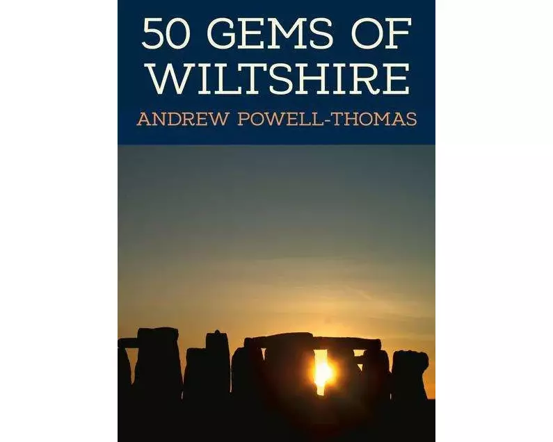 50 Gems of Wiltshire