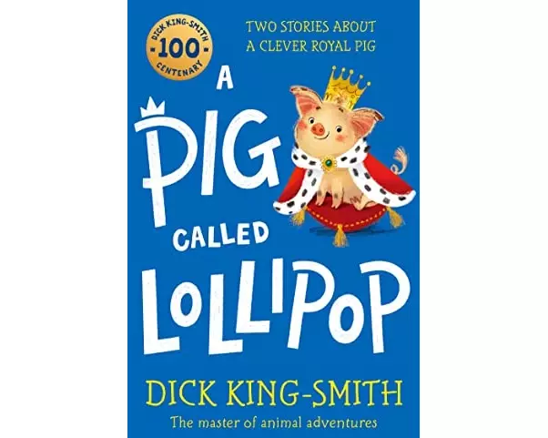A Pig Called Lollipop