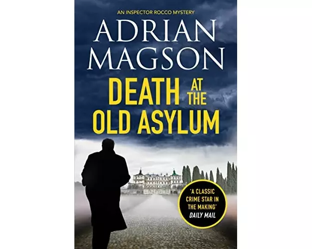 Death at the Old Asylum