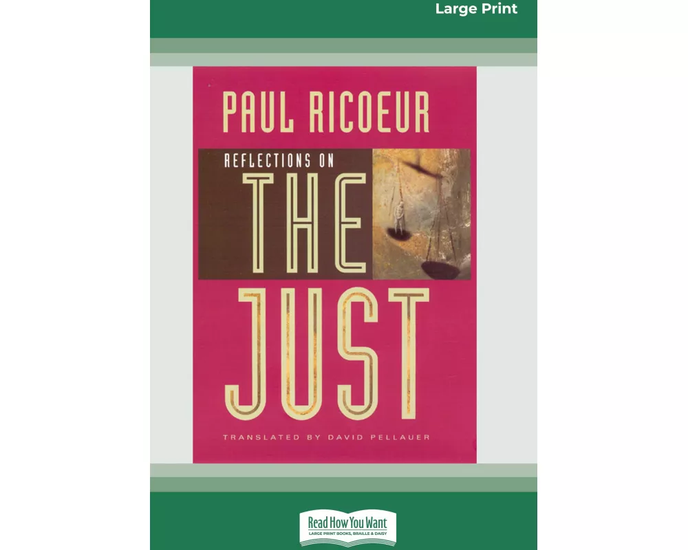Reflections on the Just [Standard Large Print 16 Pt Edition]
