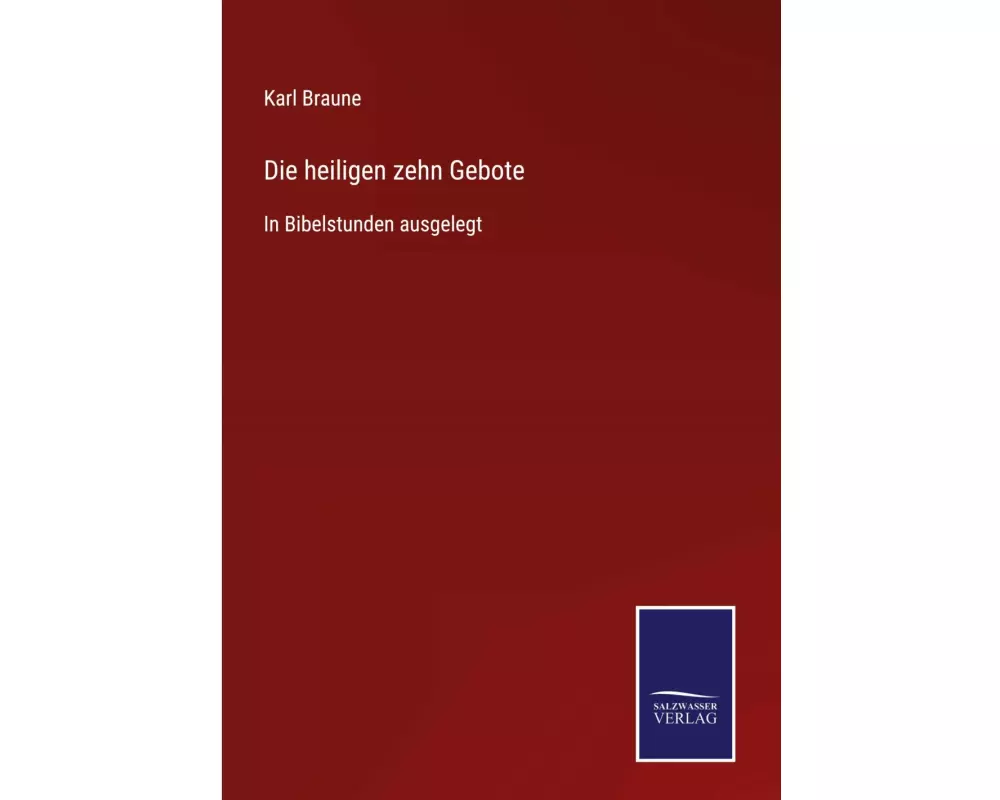 Die heiligen zehn Gebote