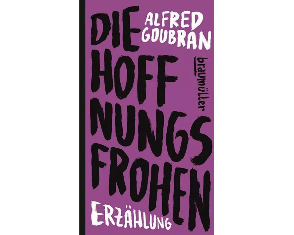 Die Hoffnungsfrohen
