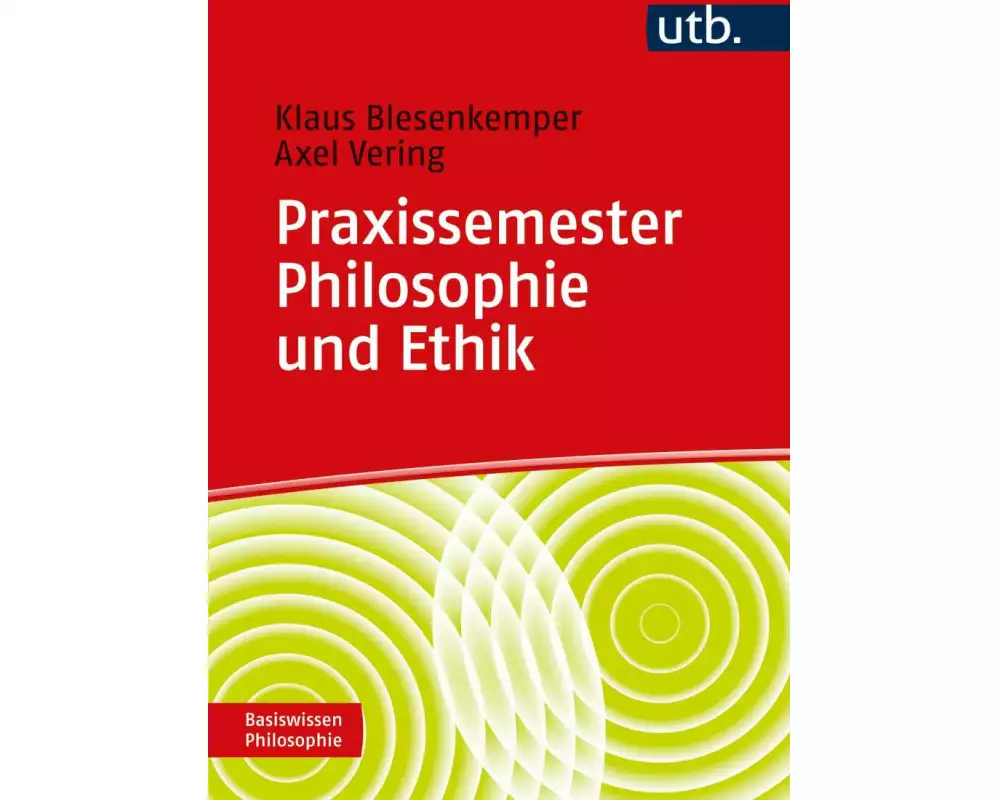 Praxissemester Philosophie und Ethik
