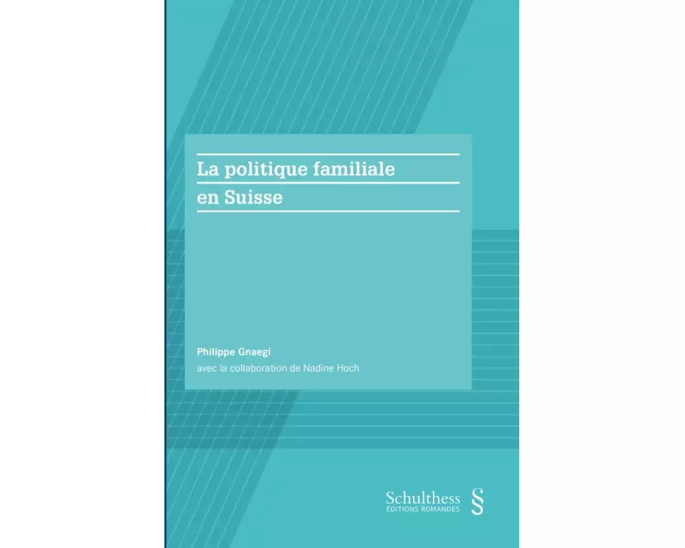 La politique familiale en Suisse (PrintPlu§)