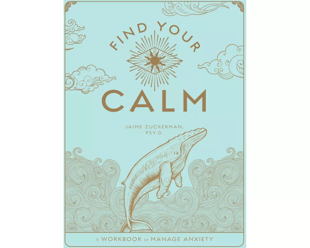 Find Your Calm: Volume 1
