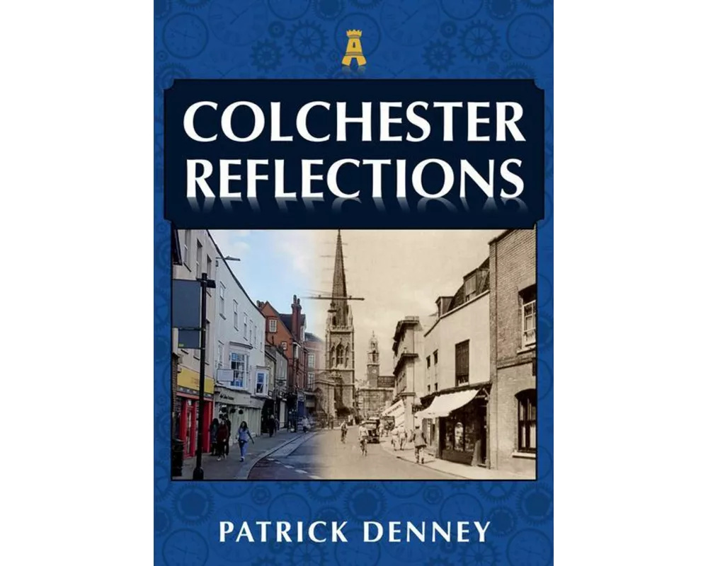 Colchester Reflections