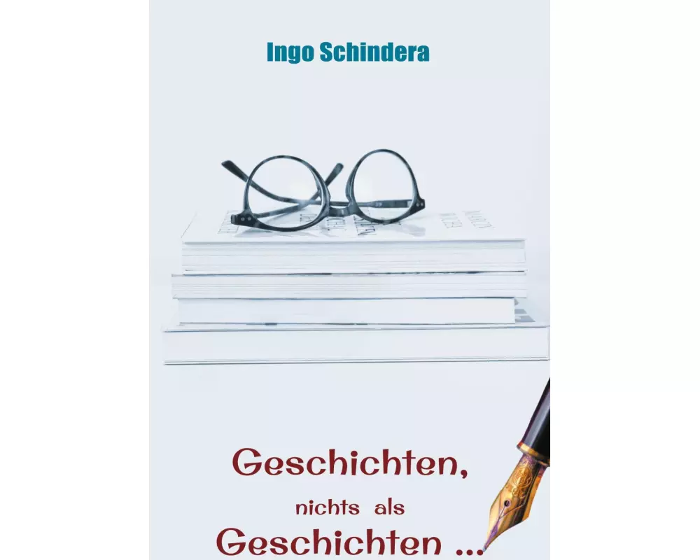 Geschichten, nichts als Geschichten